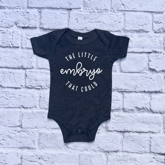 The Little Embryo that Could INFANT Bella Canvas Unisex