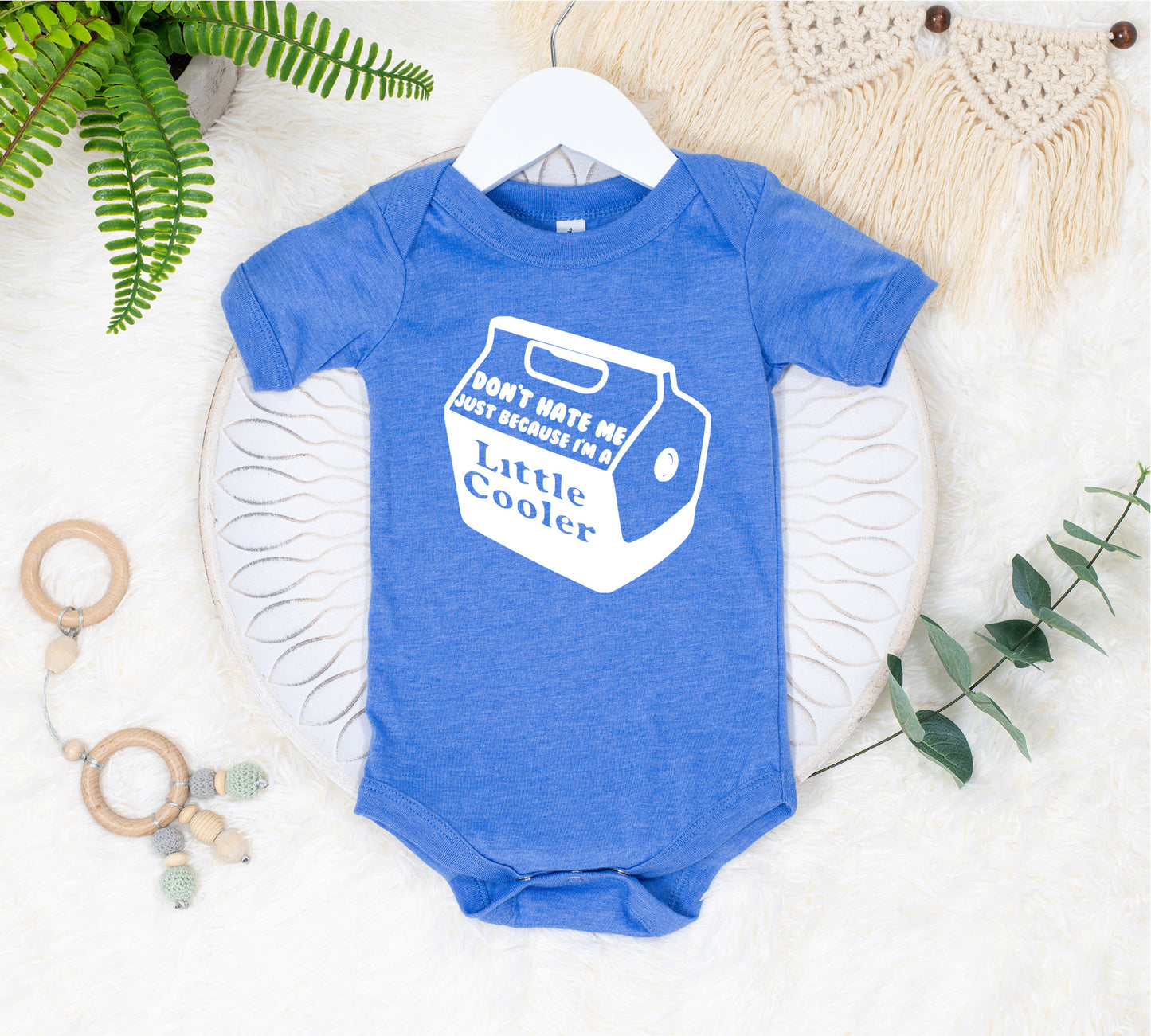 Don't Hate Me Just Because I'm A Little Cooler INFANT Tee New
