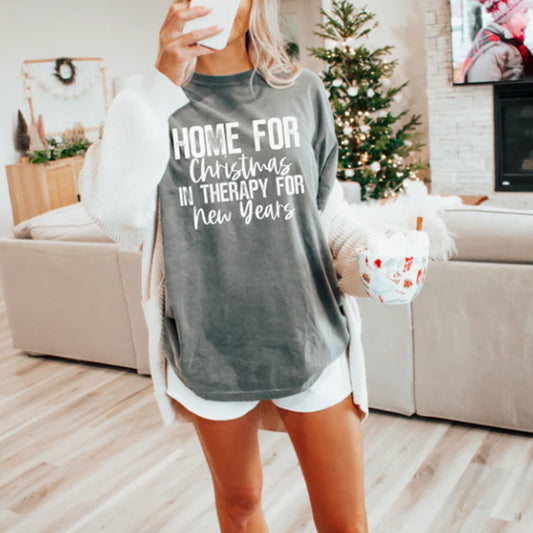 Home For the Holidays In Therapy For The NYE Unisex