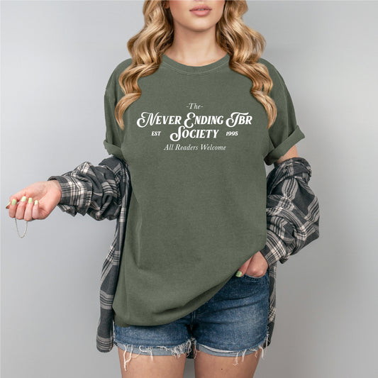 Never Ending TBR Society Comfort Colors Unisex New