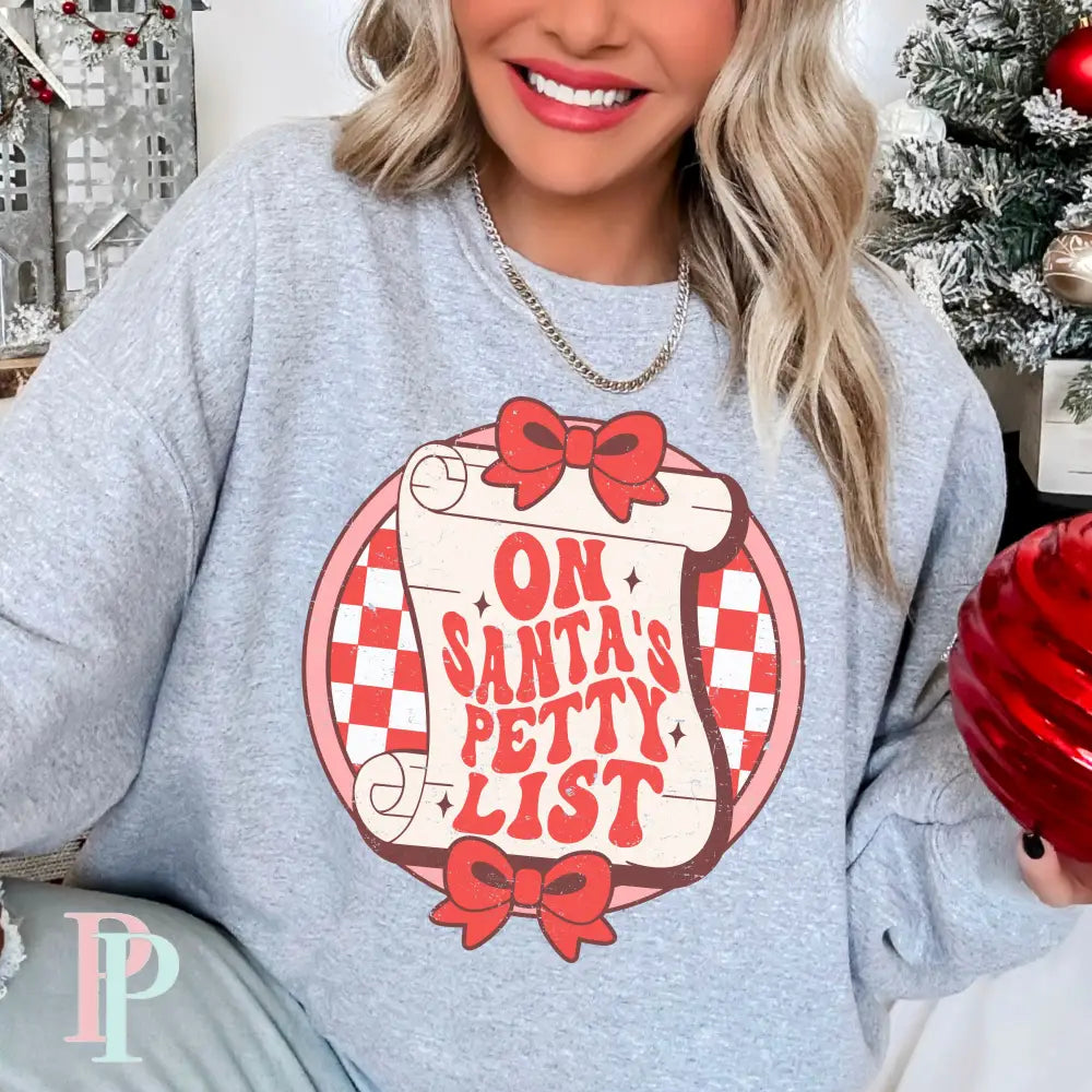 On Santa's Petty List Bella Canvas Unisex New