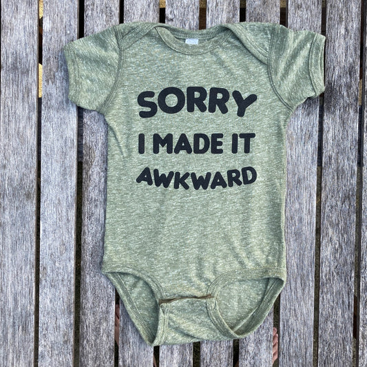 Sorry I made it Awkward INFANT Melange Tee