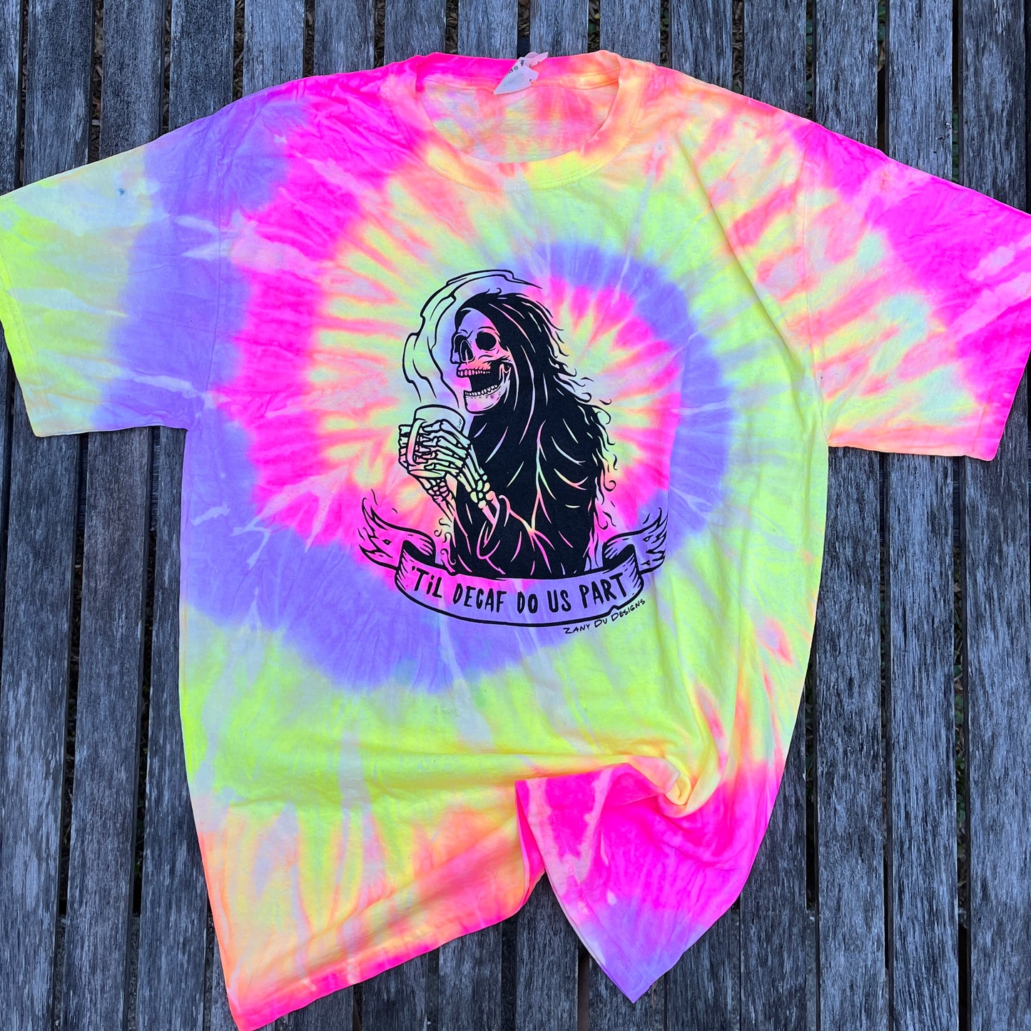 Til Decaf Do Us Part Tie Dye Women Unisex Tee