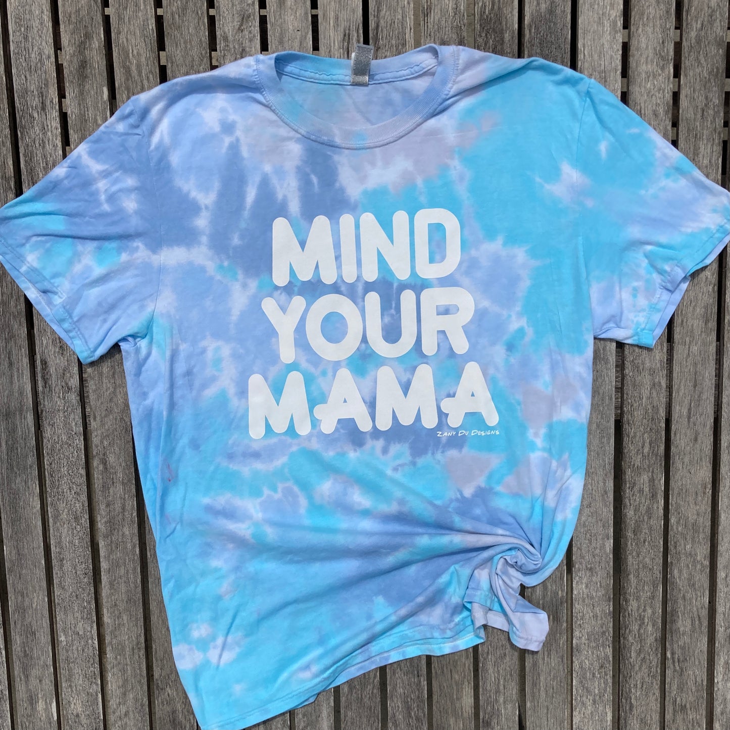 Mind Your Mama Blue Tie Dye Mom Tee