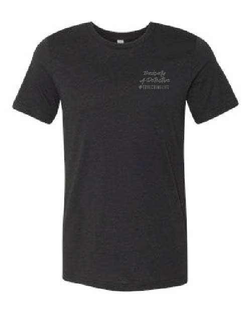 Basically A Detective Unisex Tee