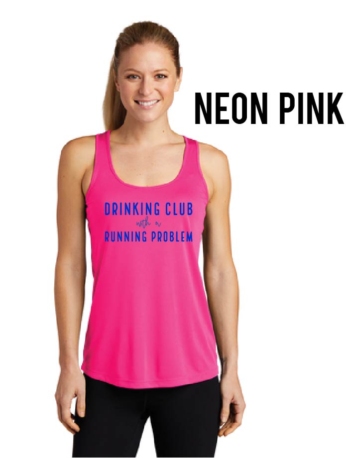 Drinking Club with a Running Problem PRE-SALE Moisture Wicking Tank