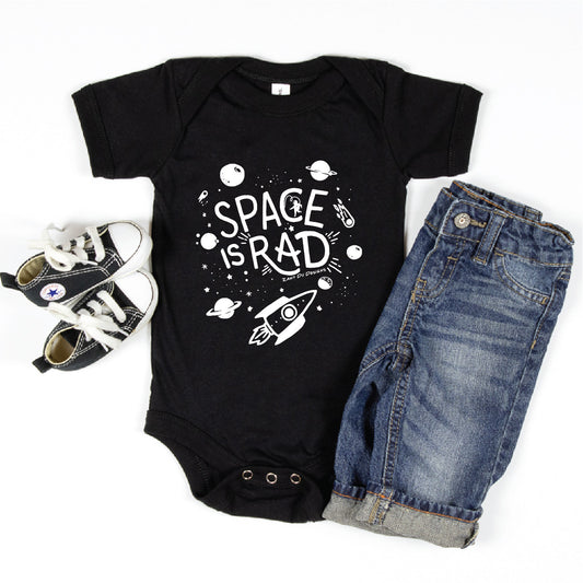 Space is Rad Infant One Piece