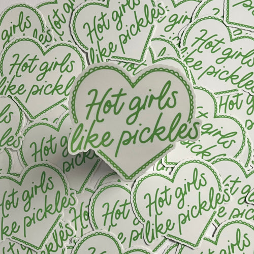 Hot Girls Like Pickles Heart Sticker New