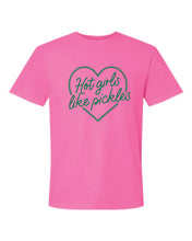 Hot Girls Like Pickles Neon Pink Comfort Colors Unisex New