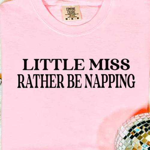 Little Miss Rather Be Napping Bella Canvas Unisex New