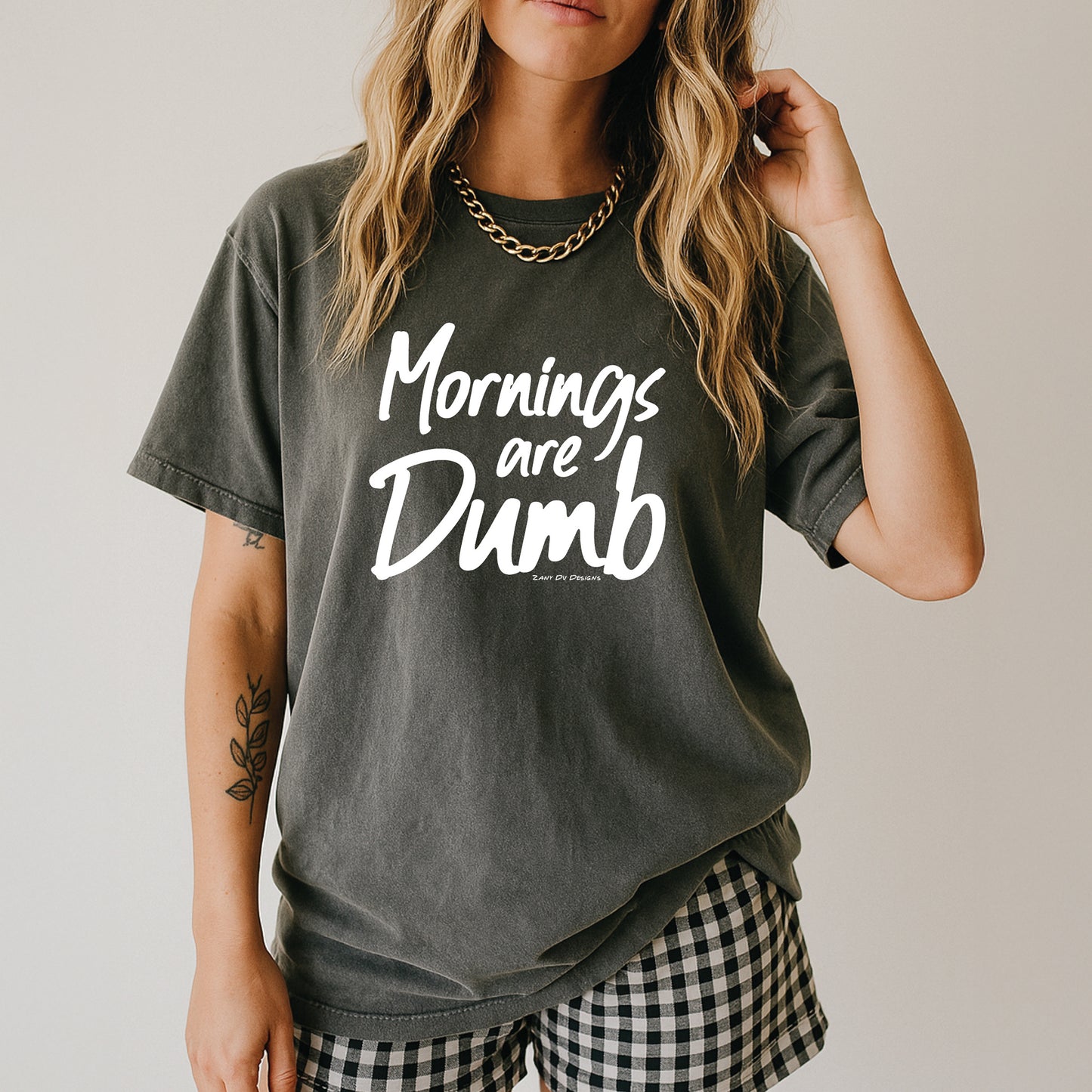 Mornings are Dumb Pepper Gray Comfort Colors Unisex New