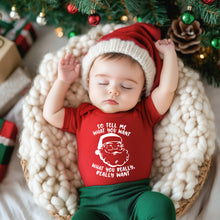 So Tell Me What You Want What You Really Really Want Santa INFANT Unisex