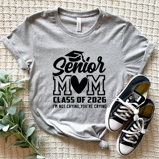 Senior Mom Class of 2026  Unisex New