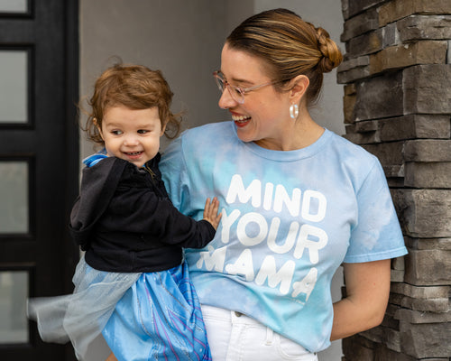 Mind Your Mama Blue Tie Dye Mom Tee
