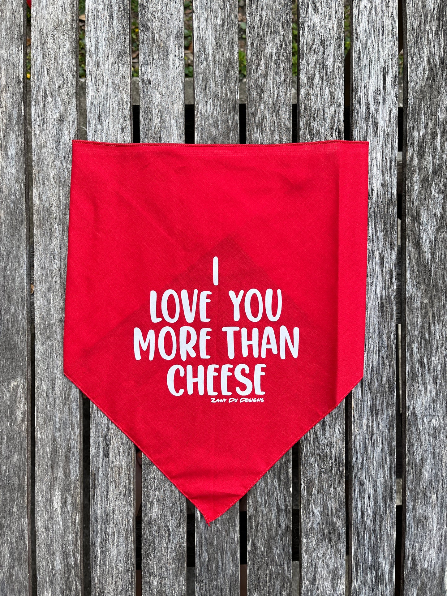 I Love You More Than Cheese Dog Bandana