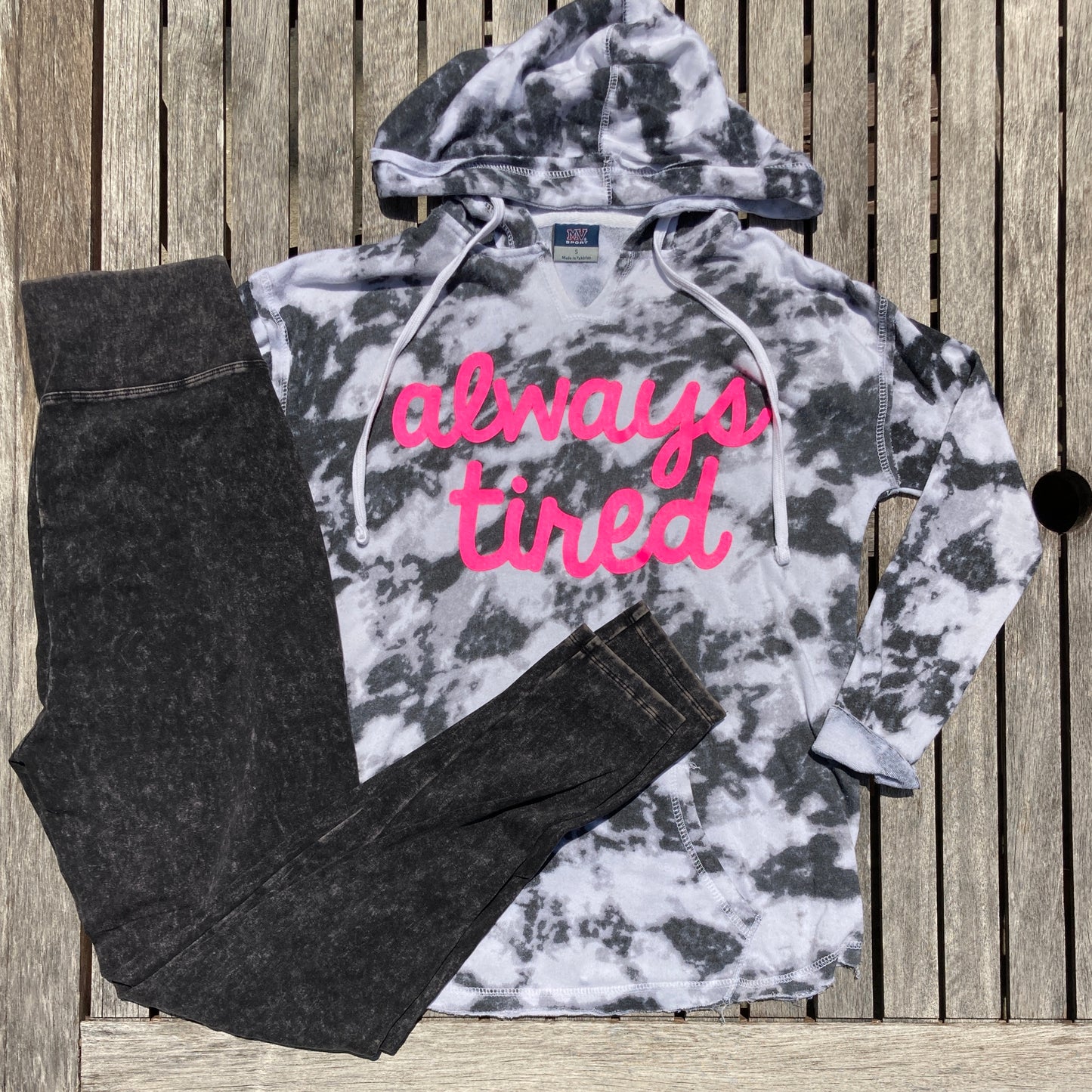 Always Tired Neon Pink on Black and White Tie Dye Sweatshirt