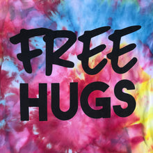 Free Hugs Tie Dye Unisex Tee