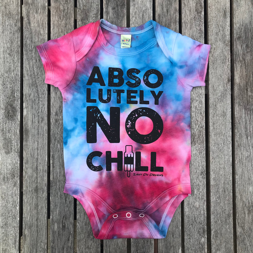 Absolutely No Chill Tie Dye INFANT Bodysuit