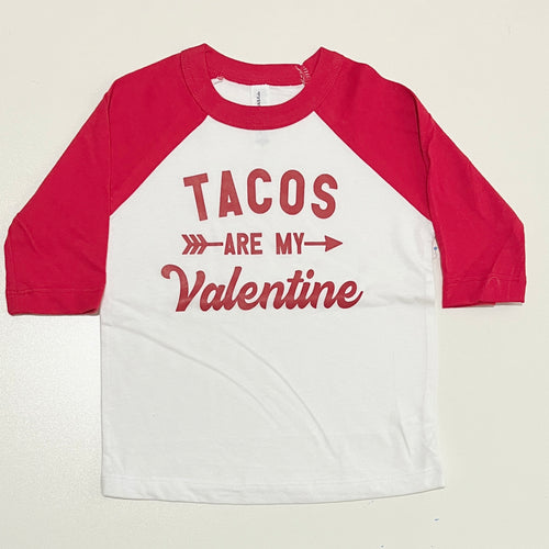 Tacos Are My Valentine Raglan Baseball TODDLER Tee