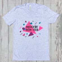 90's Tee saying, "MEDIOCRE MOM CLUB" - Retro - Graphic Tee - Deep V-neck - Purple, pink, and Blue 