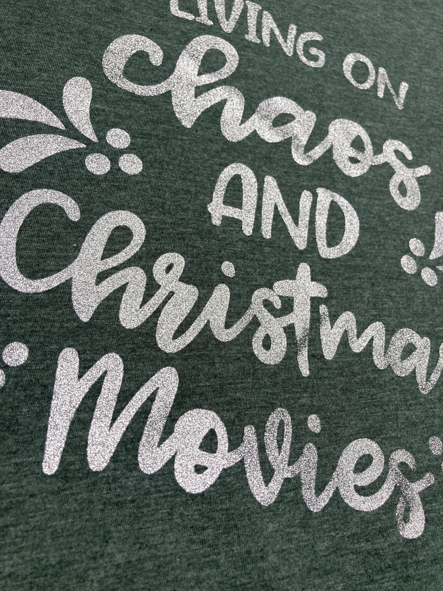 Living on Chaos and Christmas Movies Silver Glitter Tee