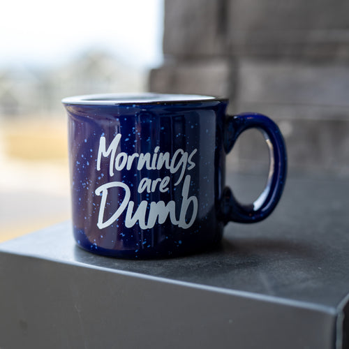 Mornings are Dumb Cobalt Ceramic Campfire Mug Cup 15 oz
