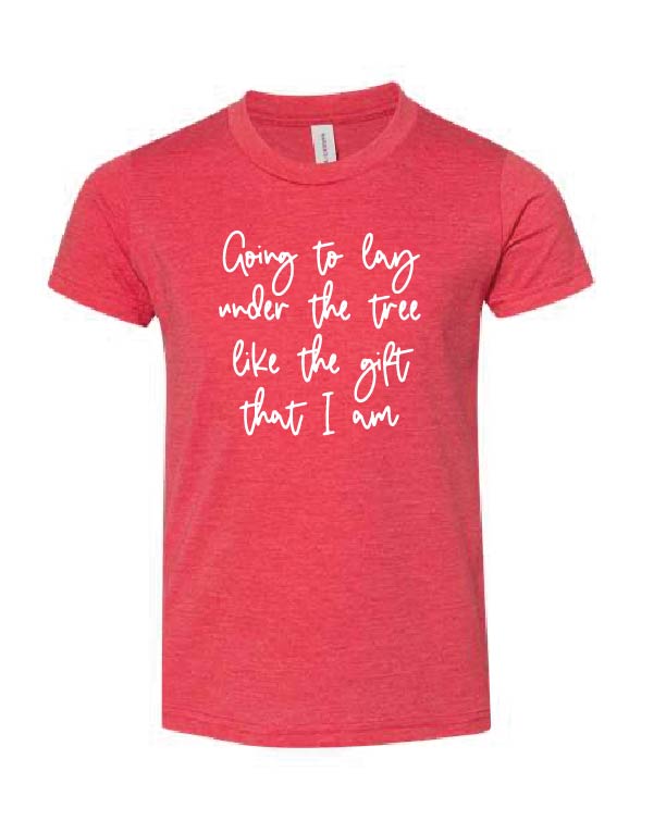 Lay Under The Tree Like The Gift That I Am YOUTH Tee