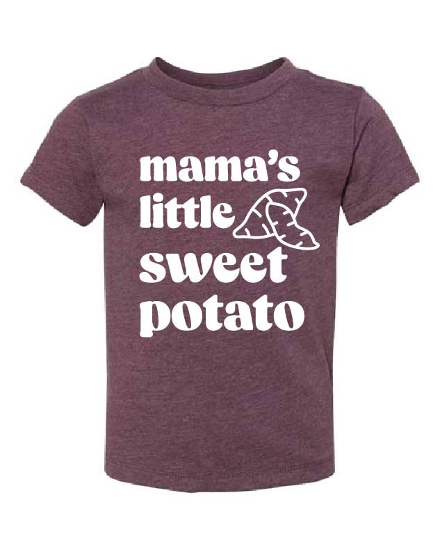 Mama's Little Sweet Potato Thanksgiving TODDLER Tee