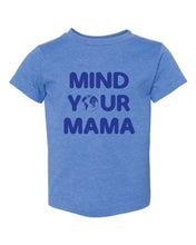 Mind Your Mama TODDLER Earth Day Tee